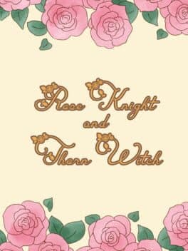 Rose Knight and Thorn Witch cover art