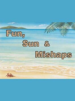 Fun, Sun & Mishaps cover art