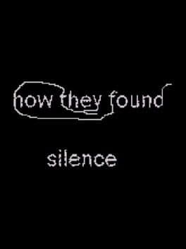 How They Found Silence cover art