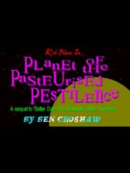 Rob Blanc II: Planet of the Pasteurised Pestilence cover art