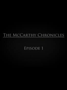 The McCarthy Chronicles: Episode 1 cover art