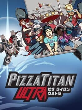 Pizza Titan Ultra cover art