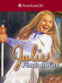 American Girl: Julie Finds a Way cover art