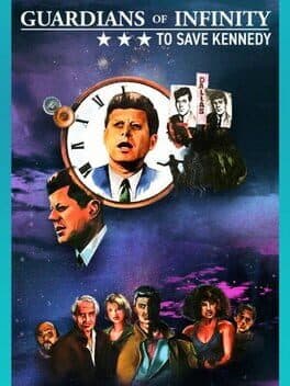 Guardians of Infinity: To Save Kennedy cover art