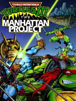 Teenage Mutant Ninja Turtles III: The Manhattan Project cover art