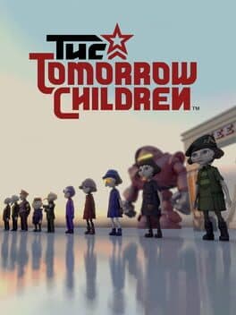 The Tomorrow Children cover art