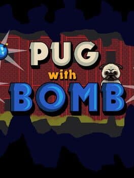 Pug With Bomb cover art