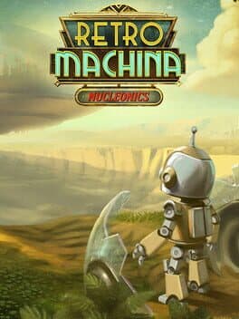 Retro Machina: Nucleonics cover art