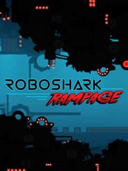 Roboshark Rampage cover art