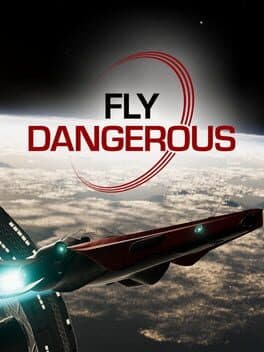 Fly Dangerous cover art