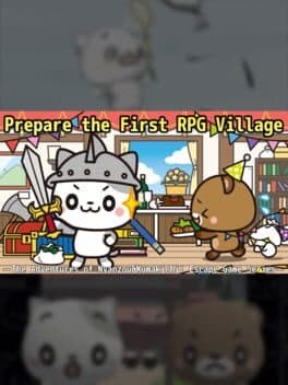 Prepare the First RPG Village: The Adventures of Nyanzou&Kumakichi - Escape Game Series cover art