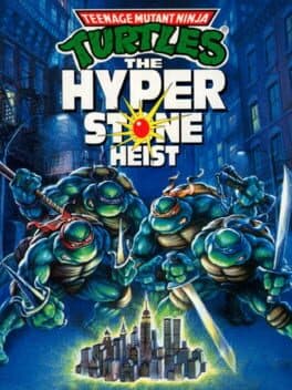 Teenage Mutant Ninja Turtles: The HyperStone Heist cover art
