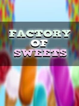 Factory of Sweets cover art