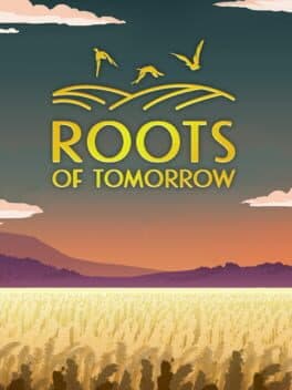 Roots of Tomorrow cover art