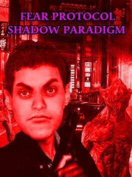 Fear Protocol: Shadow Paradigm cover art