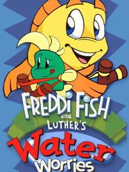 Freddi Fish and Luther's Water Worries cover art