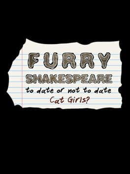 Furry Shakespeare: To Date or Not to Date Cat Girls? cover art