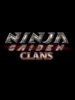 Ninja Gaiden Clans cover art