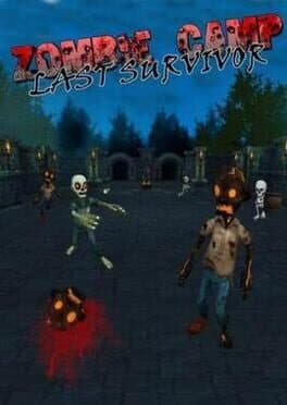 Zombie Camp: Last Survivor cover art