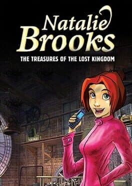 Natalie Brooks: The Treasures of the Lost Kingdom cover art