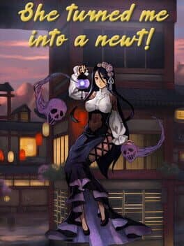 She Turned Me Into a Newt! cover art