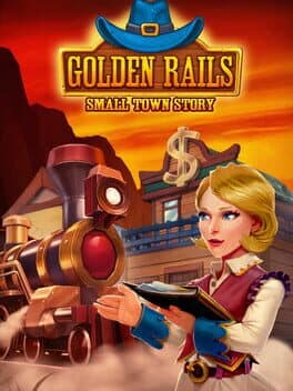 Golden Rails: Small Town Story cover art