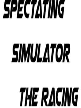 Spectating Simulator the Racing cover art