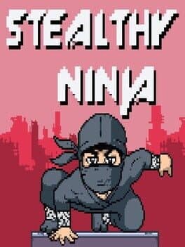 Stealthy Ninja cover art