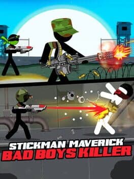 Stickman Maverick : Bad Boys Killer cover art