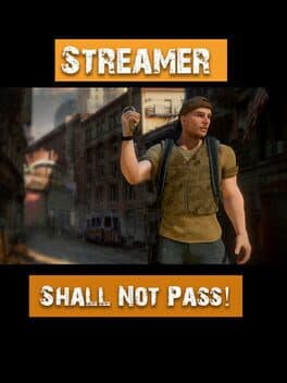 Streamer Shall Not Pass! cover art