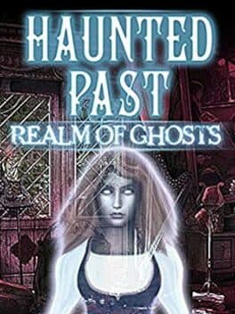 Haunted Past: Realm of Ghosts cover art