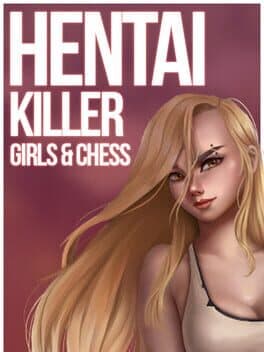 Hentai Killer: Girls & Chess cover art