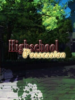 Highschool Possession cover art