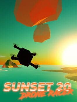 Sunset 20 Drone Racer cover art