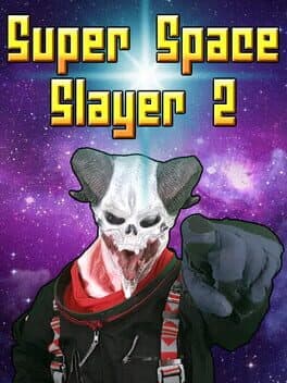 Super Space Slayer 2 cover art