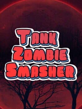 Tank Zombie Smasher cover art