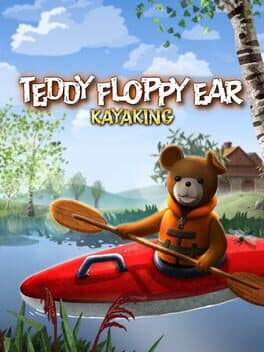 Teddy Floppy Ear: Kayaking cover art