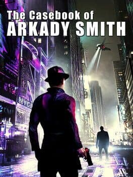 The Casebook of Arkady Smith cover art