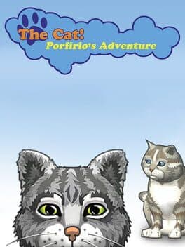 The Cat! Porfirio's Adventure cover art
