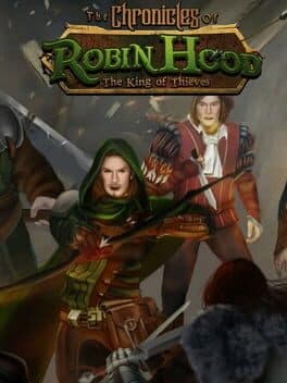 The Chronicles of Robin Hood - The King of Thieves cover art