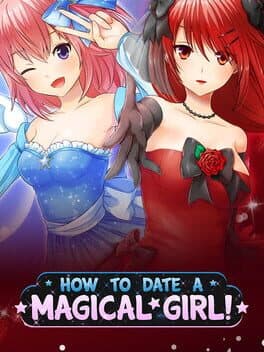 How to Date a Magical Girl! cover art