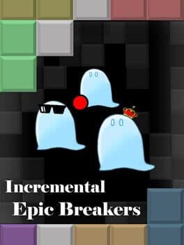 Incremental Epic Breakers cover art