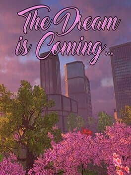 The Dream is Coming... cover art