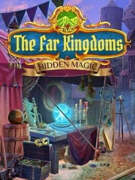 The Far Kingdoms: Hidden Magic cover art