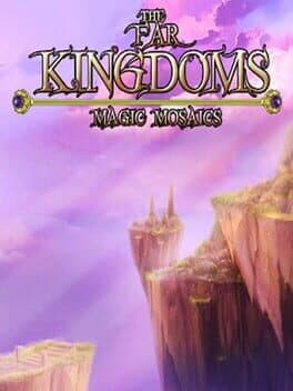 The Far Kingdoms: Magic Mosaics cover art