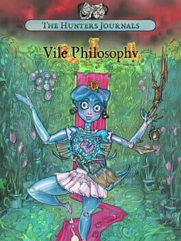The Hunters Journals; Vile Philosophy cover art