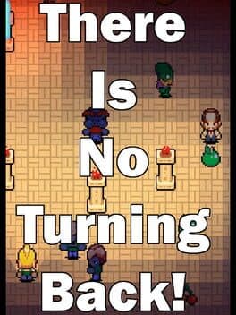 There Is No Turning Back! cover art