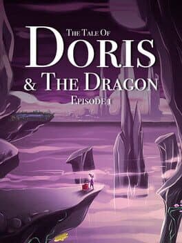 The Tale of Doris and the Dragon - Episode 1 cover art