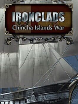 Ironclads: Chincha Islands War 1866 cover art