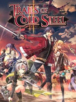 The Legend of Heroes: Trails of Cold Steel II cover art